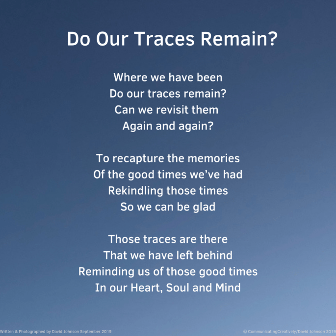 Do our traces remain_